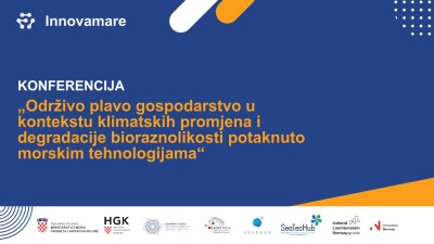 Otvorene su prijave za konferenciju „Održivo plavo gospodarstvo u kontekstu klimatskih promjena i degradacije bioraznolikosti potaknuto morskim tehnologijama“!